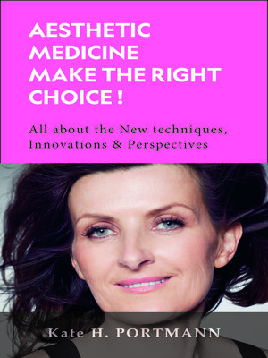 cover image of AESTHETIC MEDICINE MAKE THE RIGHT CHOICE !